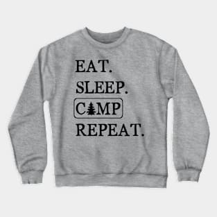 Eat, Sleep, Camp, Repeat Crewneck Sweatshirt